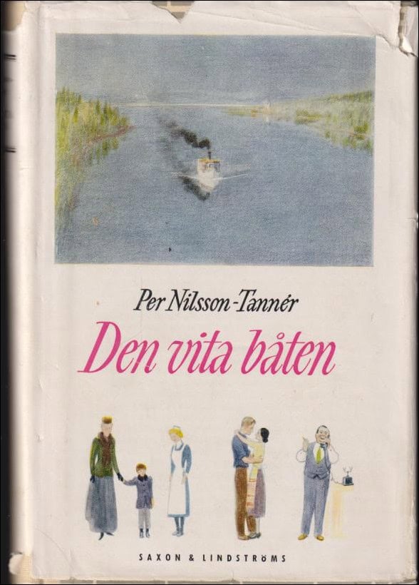Per Nilsson-Tannér : Den vita båten