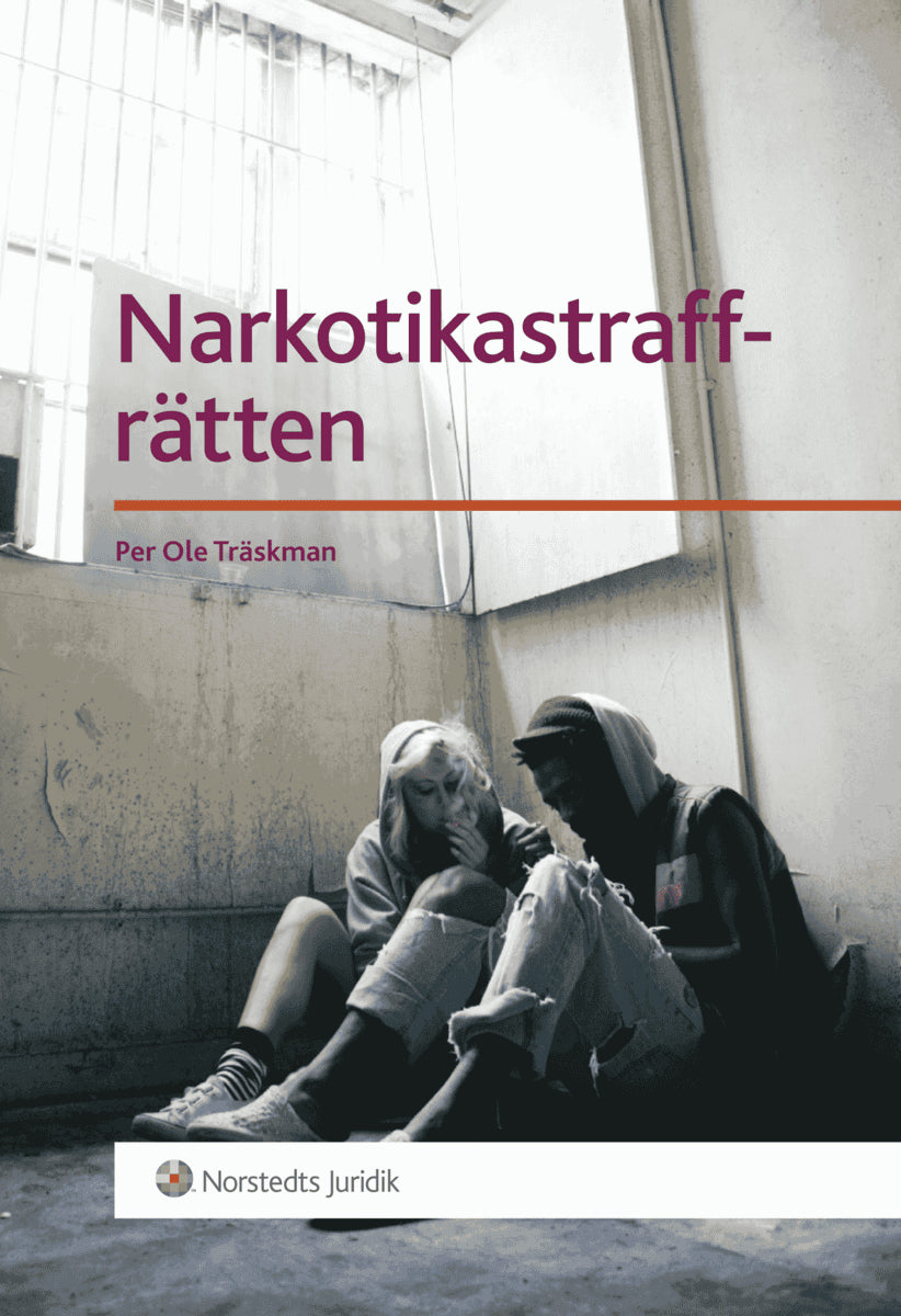 Per Ole Träskman : Narkotikastraffrätten