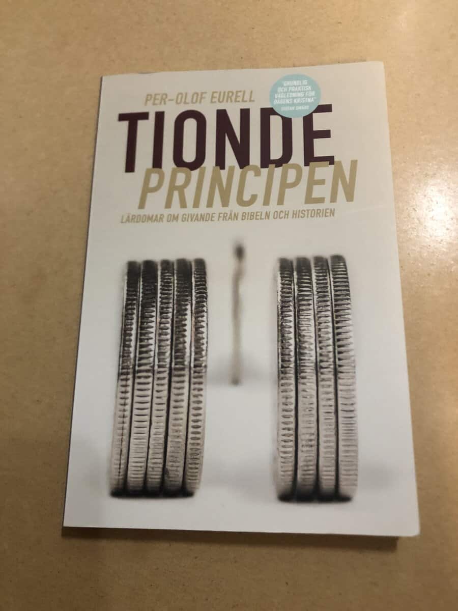 Per-Olof Eurell : Tiondeprincipen lärdomar om givande från Bibeln och historien