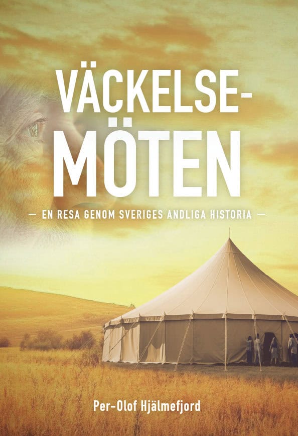 Per-Olof Hjälmefjord : Väckelsemöten