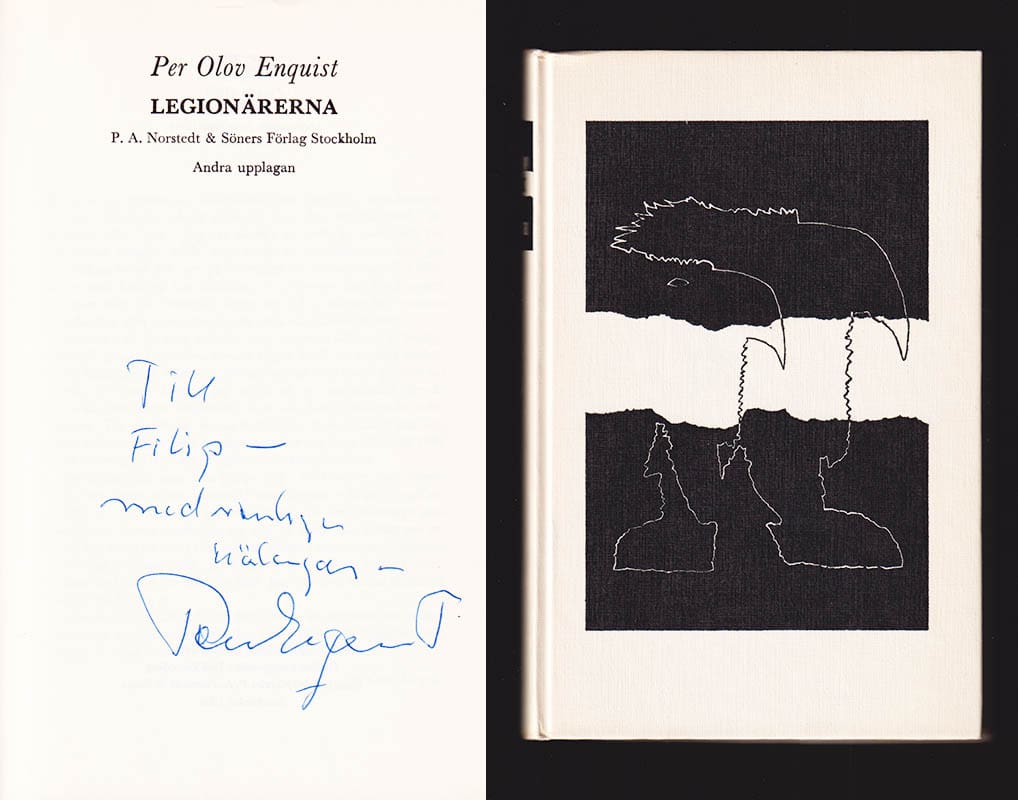 Per Olov Enquist : Legionärerna (dedikation)
