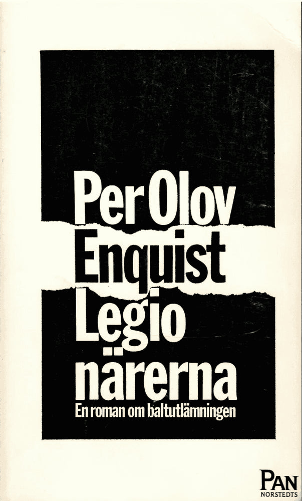 Per Olov Enquist : Legionärerna