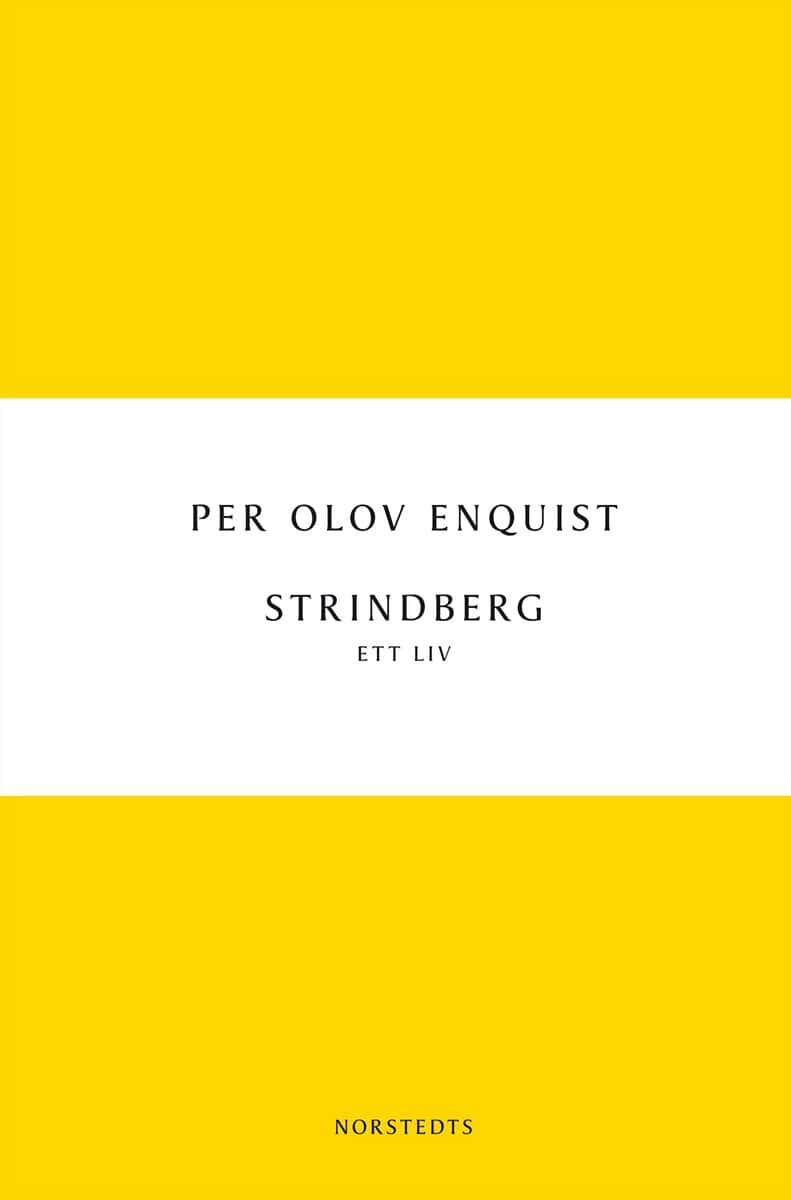 Per Olov Enquist : Strindberg