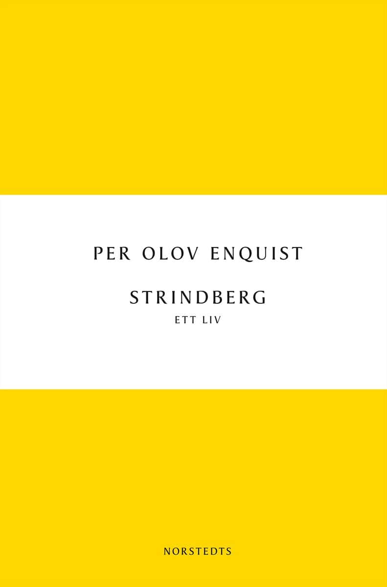 Per Olov Enquist : Strindberg