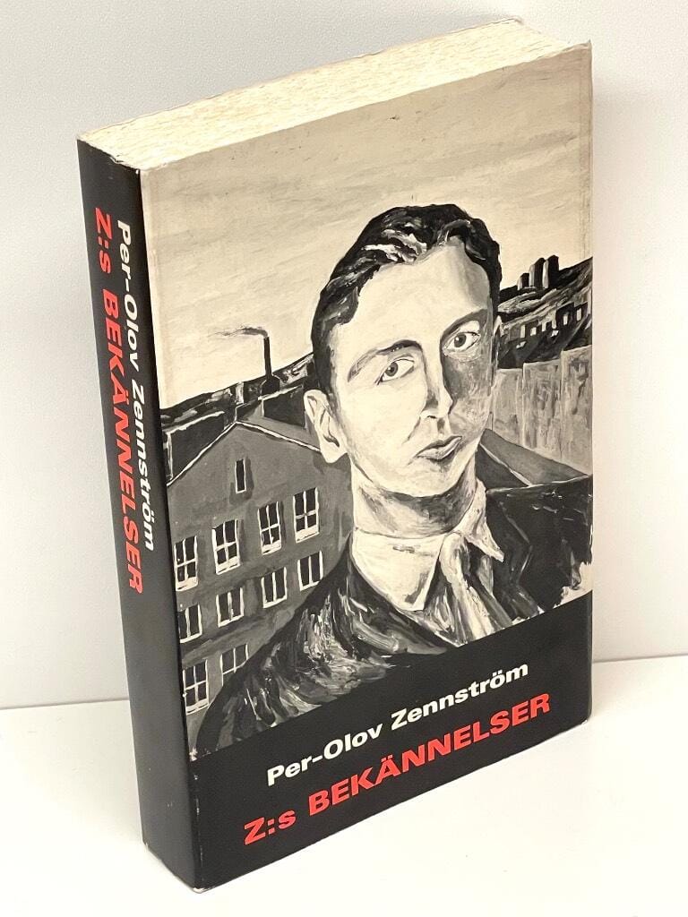 Per-Olov Zennström : Z:s bekännelser. [Del] 1