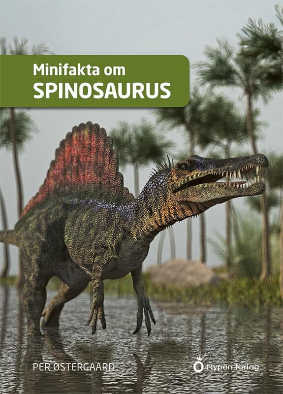 Per Østergaard : Minifakta om spinosaurus