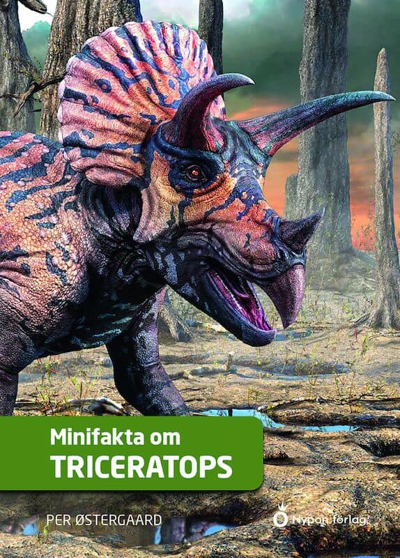 Per Østergaard : Minifakta om triceratops