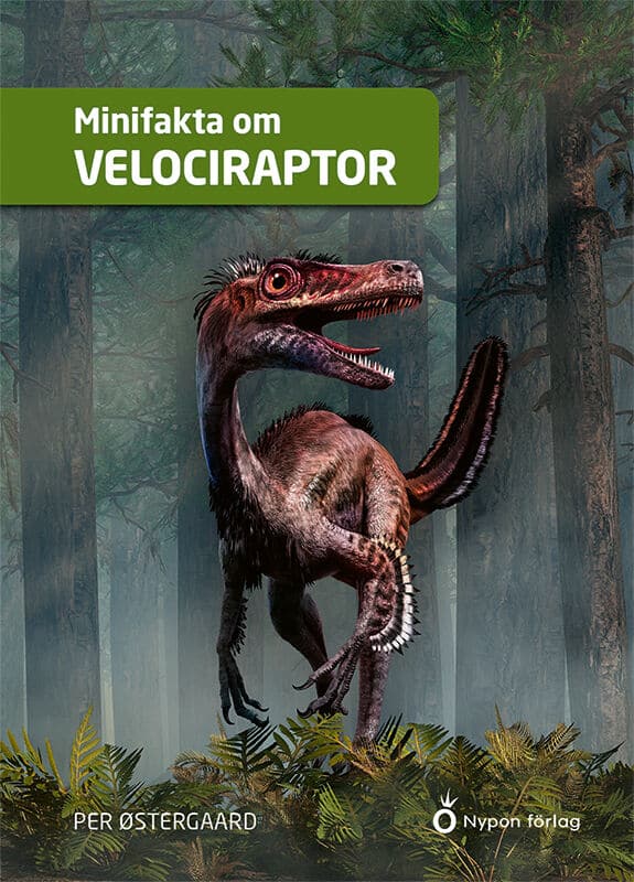Per Østergaard : Minifakta om velociraptor