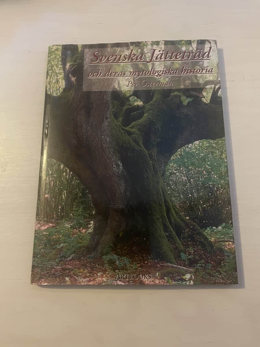 Per Österman : Svenska jätteträd och deras mytologiska historia