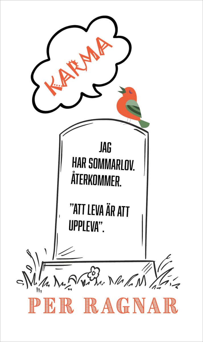 Per Ragnar : Karma