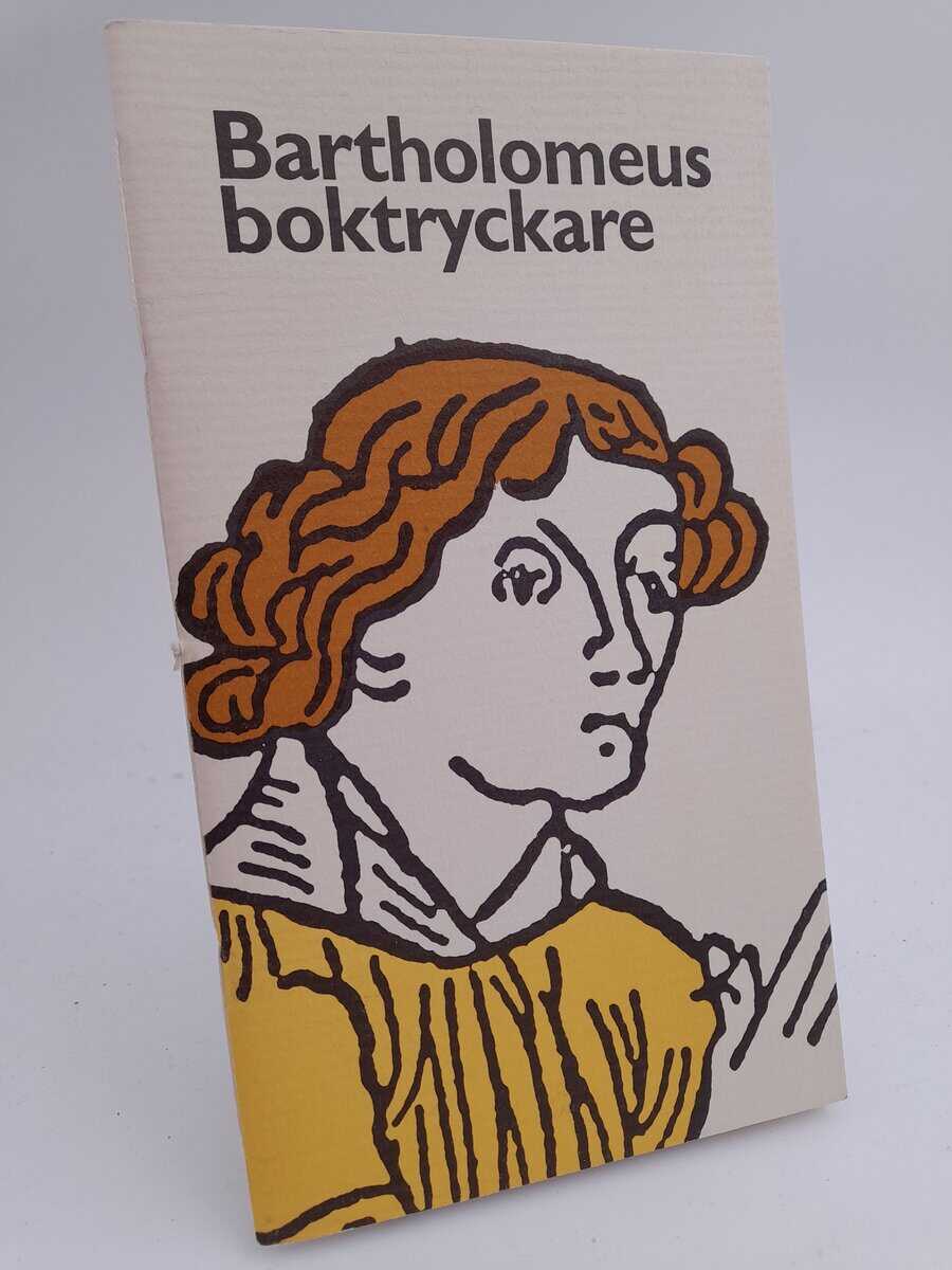 Per S. Ridderstad : Bartholomeus boktryckare