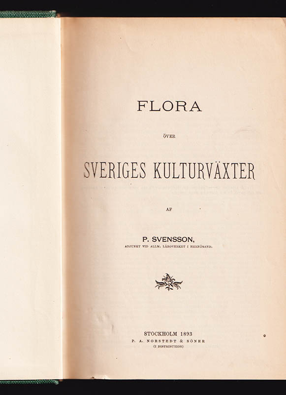 Per Svensson : Flora över Sveriges kulturväxter