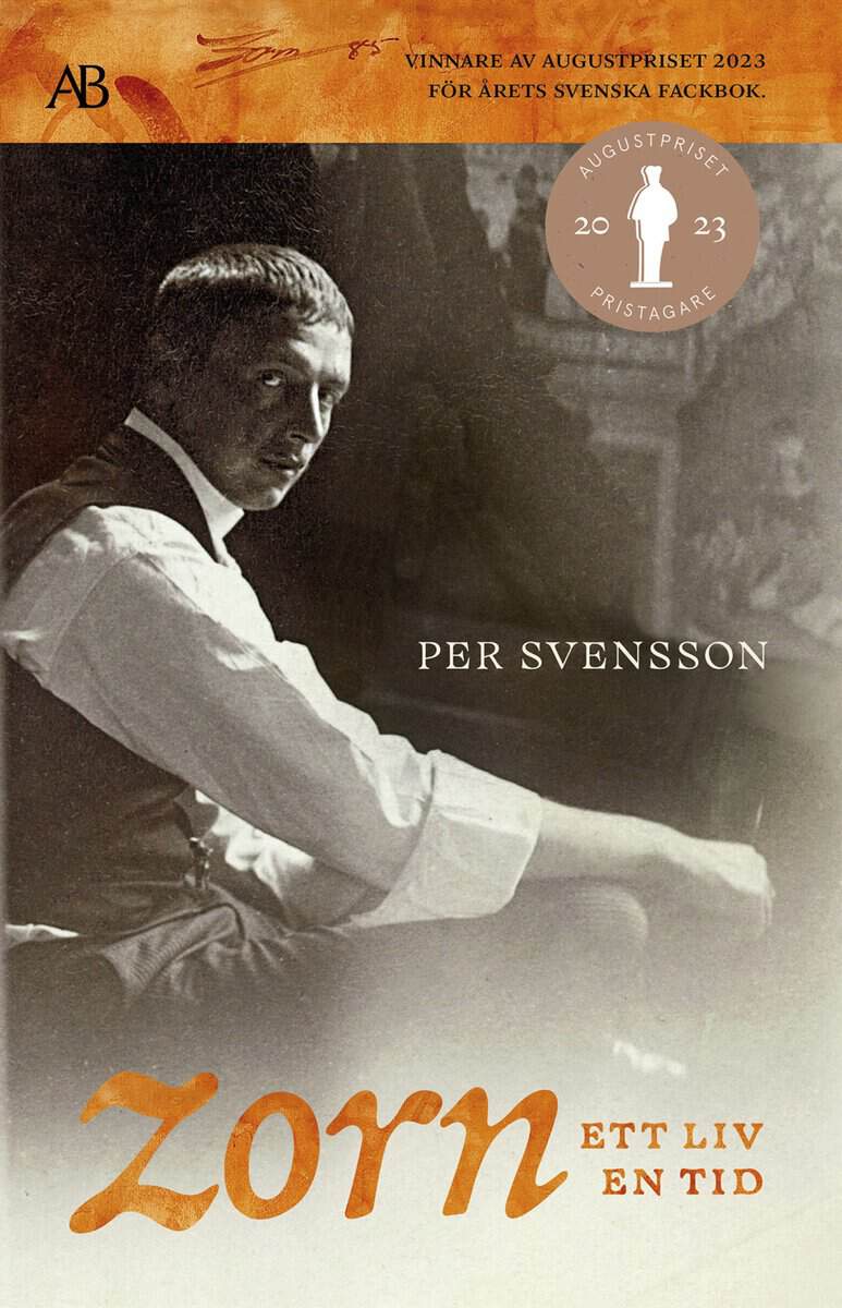 Per Svensson : Zorn – ett liv, en tid
