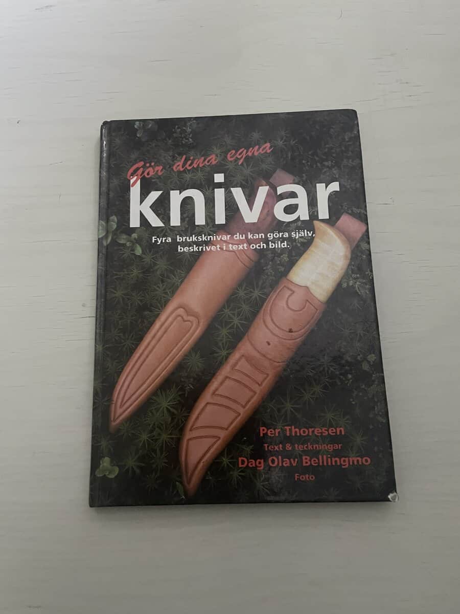 Per Thoresen : Gör dina egna knivar