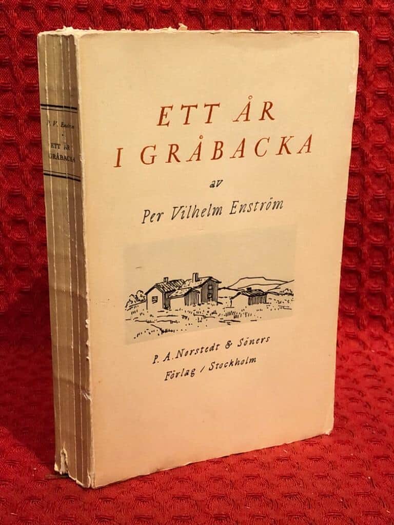 Per Vilhelm Enström : Ett år i Gråbacka