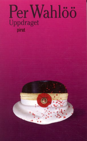 Per Wahlöö : Uppdraget