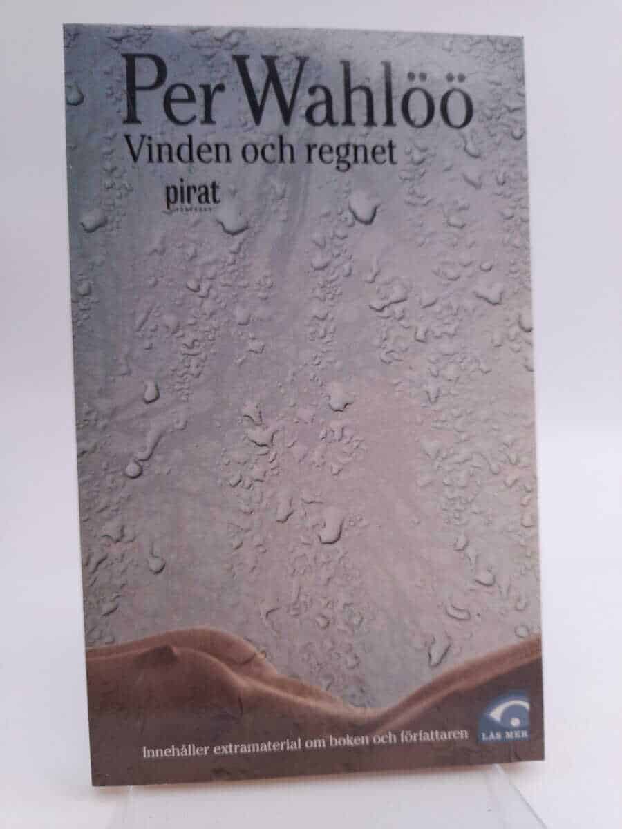 Per Wahlöö : Vinden och regnet