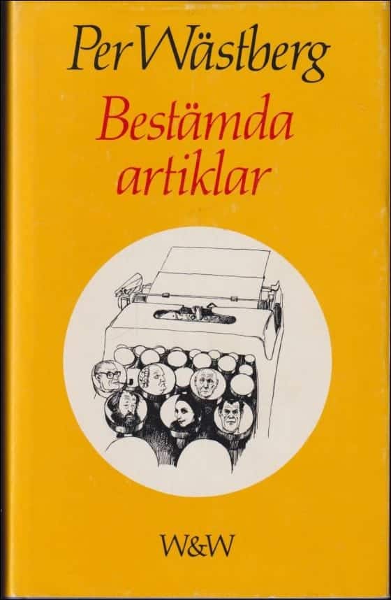 Per Wästberg : Bestämda artiklar