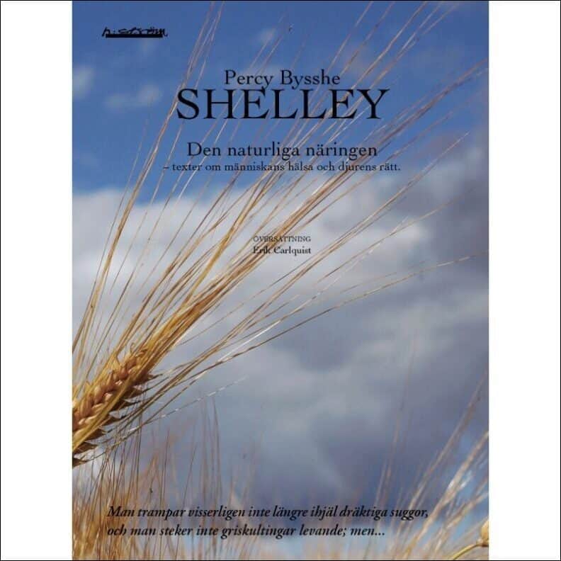 Percy Bysshe Shelley : Den naturliga näringen