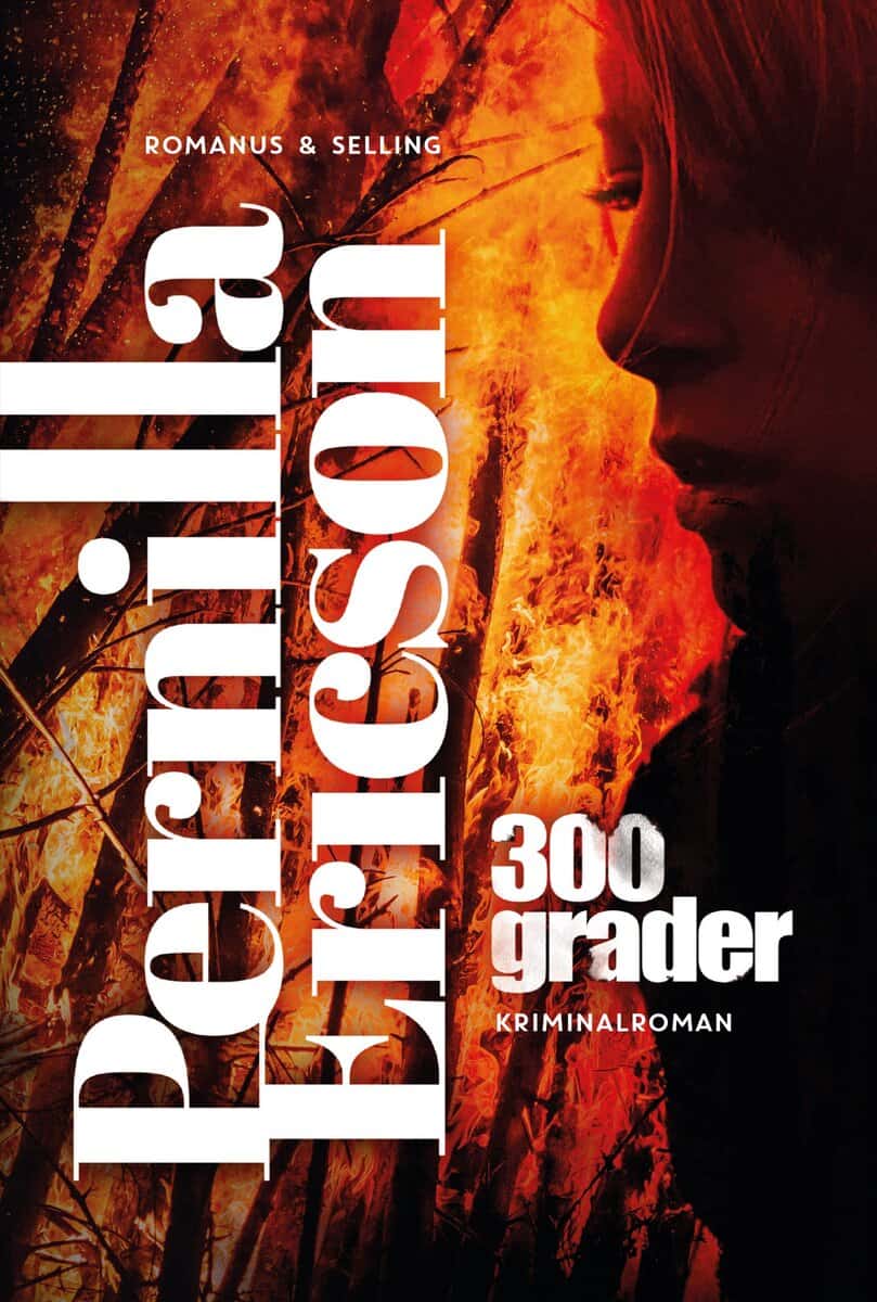 Pernilla Ericson : 300 grader