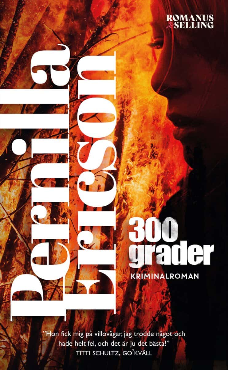 Pernilla Ericson : 300 grader