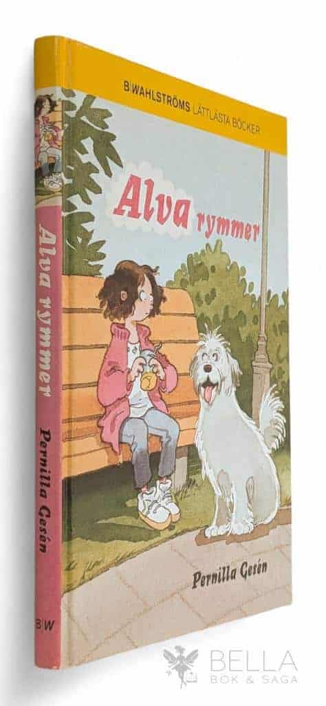 Pernilla Gesén : Alva rymmer - Alva - Bok 1