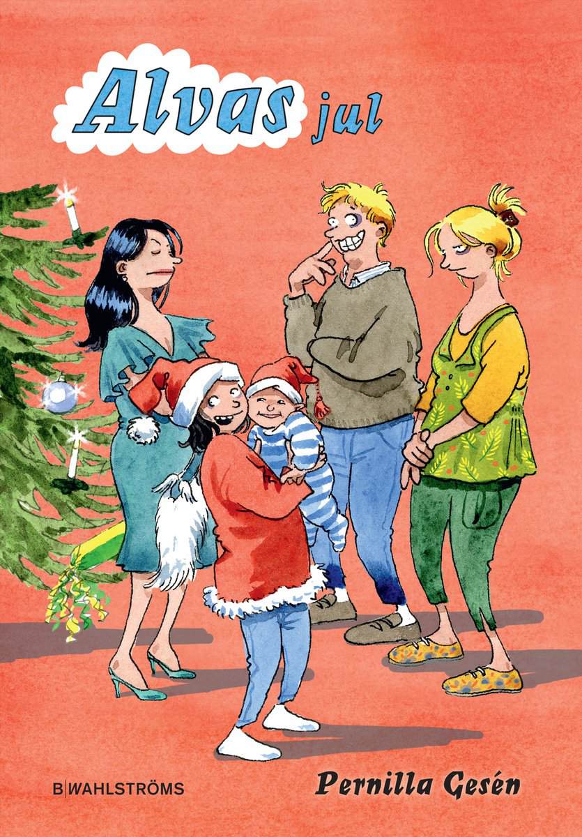 Pernilla Gesén : Alvas jul