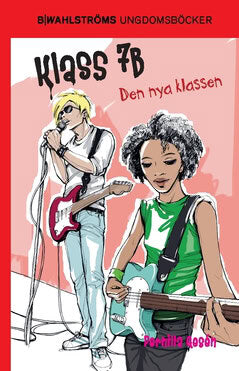 Pernilla Gesén : Den nya klassen