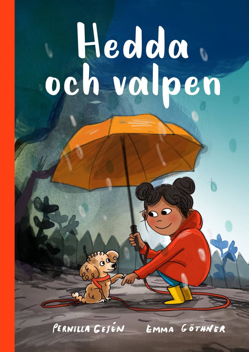 Pernilla Gesén : Hedda och valpen