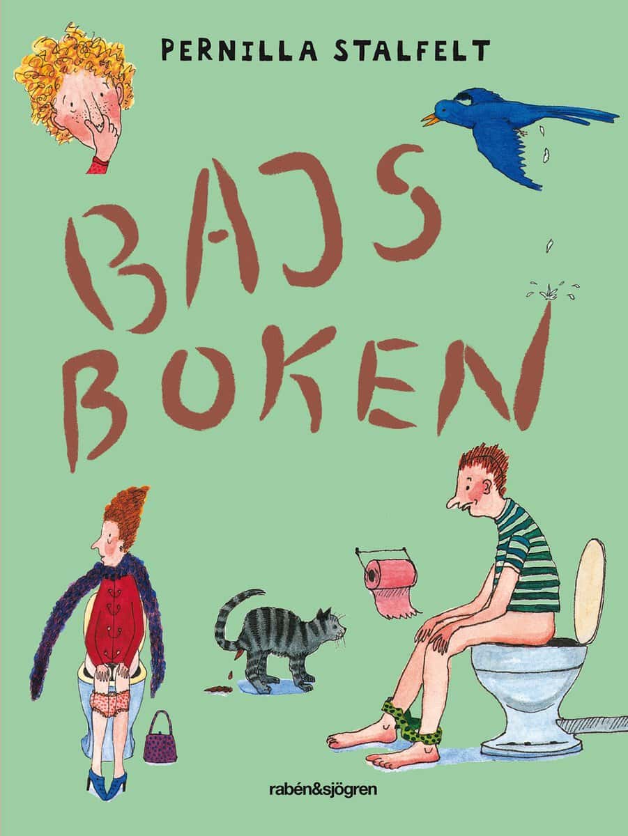 Pernilla Stalfelt : Bajsboken