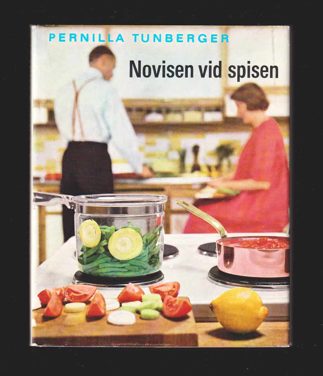 Pernilla Tunberger : Novisen vid spisen