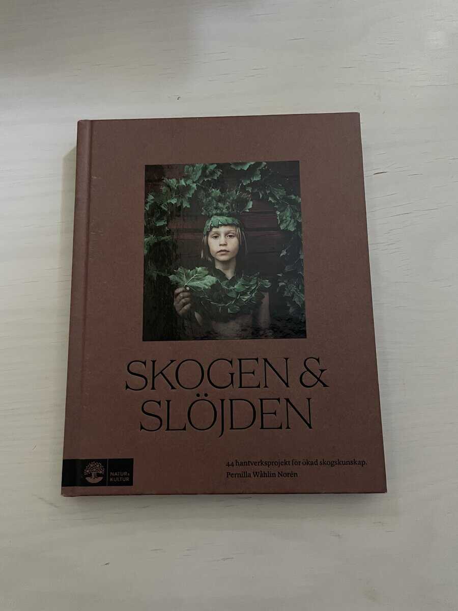 Pernilla Wåhlin Norén : Skogen & slöjden