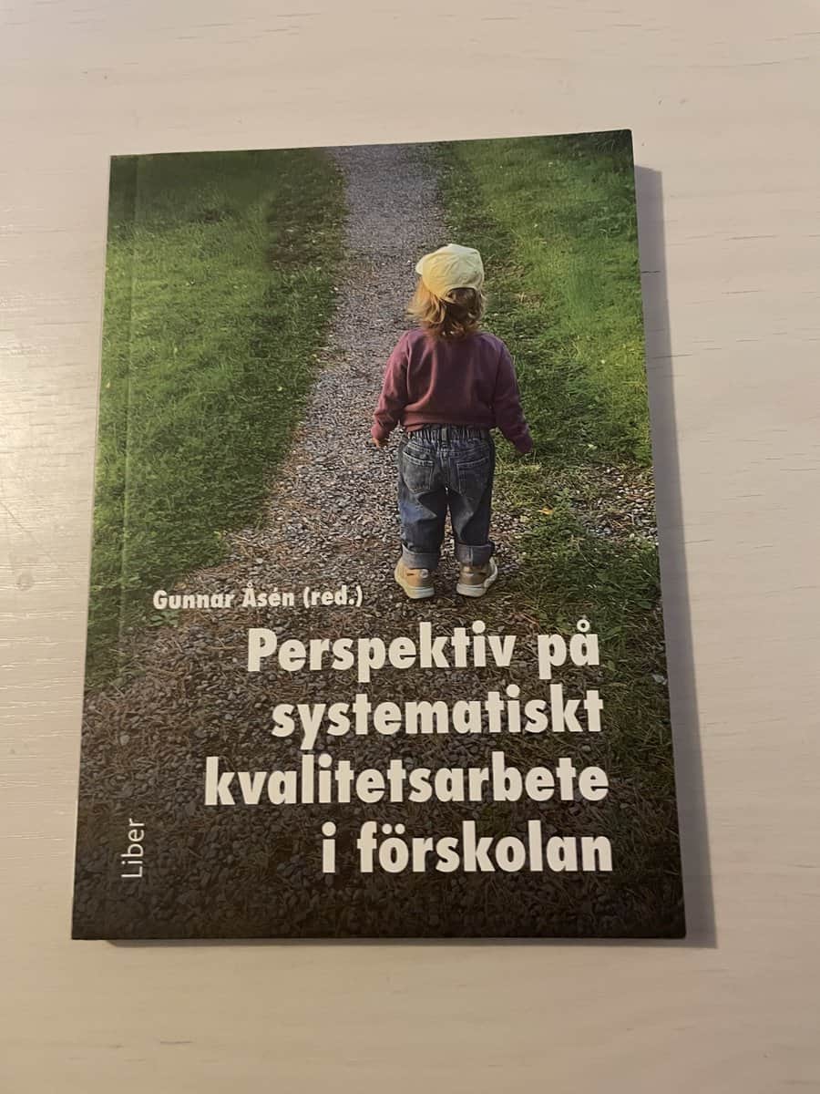 Perspektiv på systematiskt kvalitetsarbete i förskolan