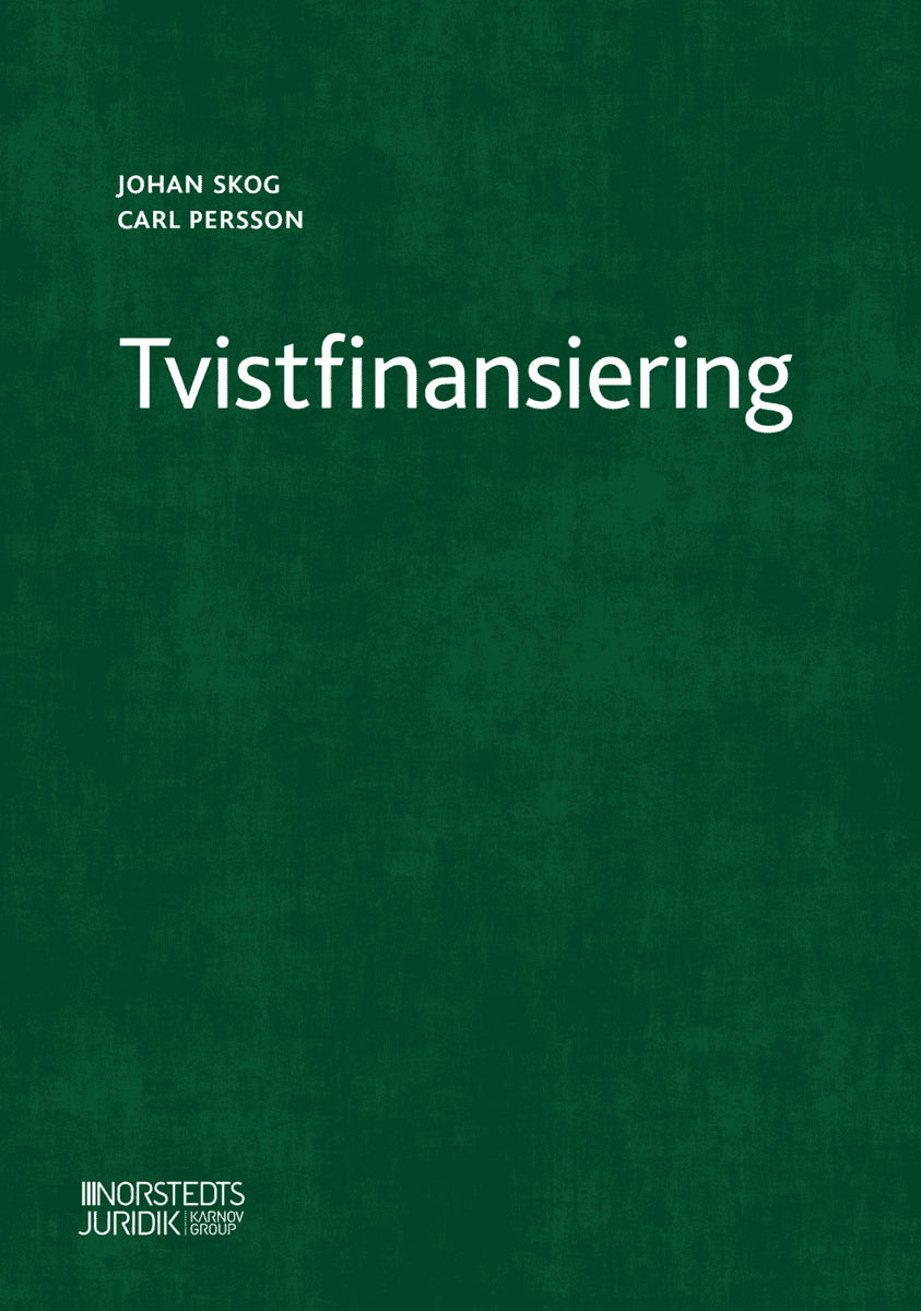 Persson, Carl ; Skog, Johan : Tvistfinansiering