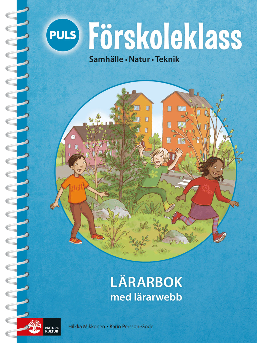 Persson Gode, Karin ; Mikkonen, Hilkka : PULS Förskoleklass Lärarbok med lärarwebb