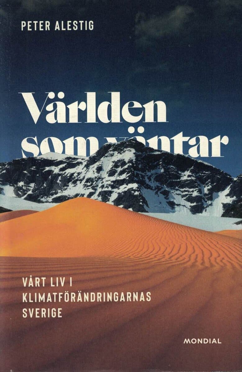 Peter Alestig : Världen som väntar