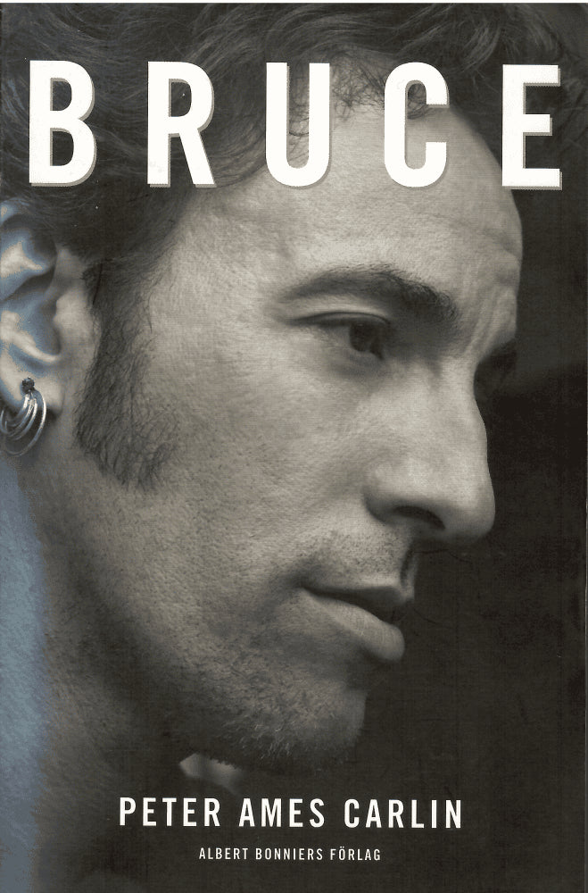 Peter Ames Carlin : Bruce