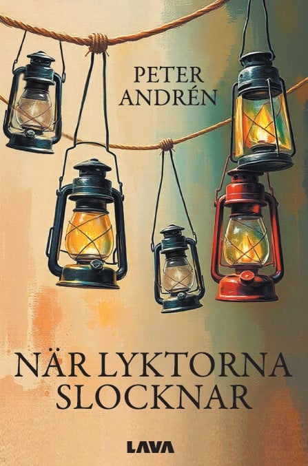 Peter Andrén : När lyktorna slocknar