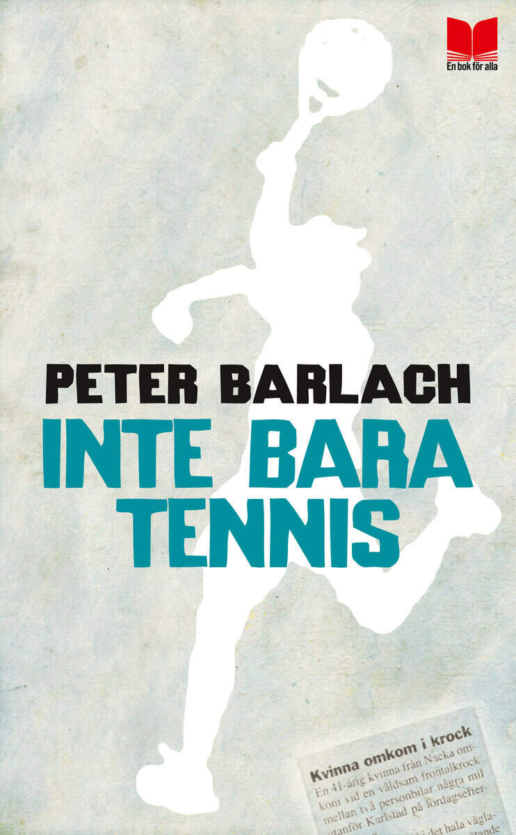 Peter Barlach : Inte bara tennis