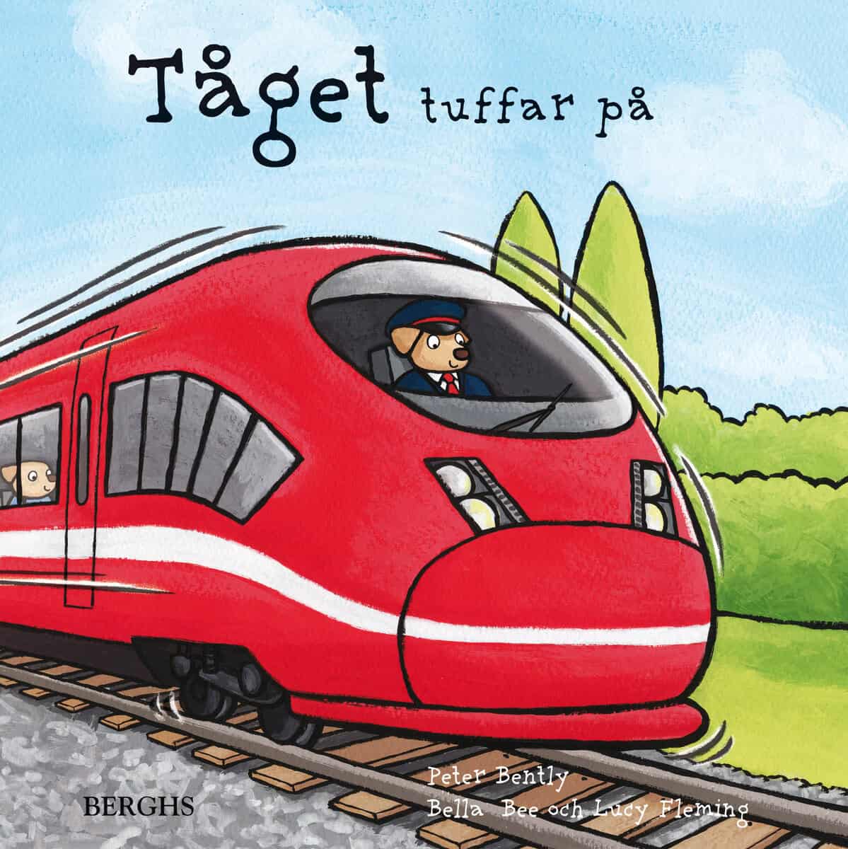 Peter Bently : Tåget tuffar på