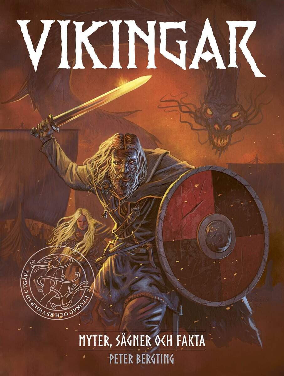 Peter Bergting : Vikingar : myter, sägner och fakta
