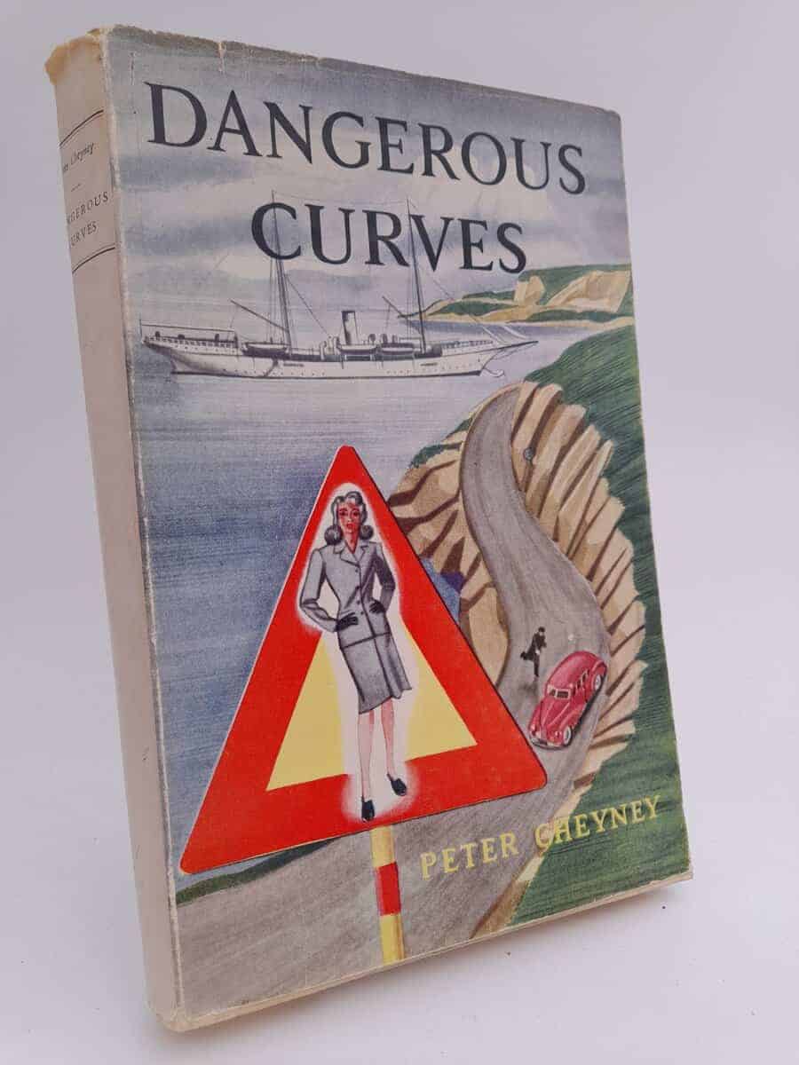 Peter Cheyney : Dangerous Curves