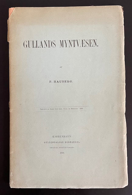 Peter Christian. Hauberg : Gullands Myntvæsen.