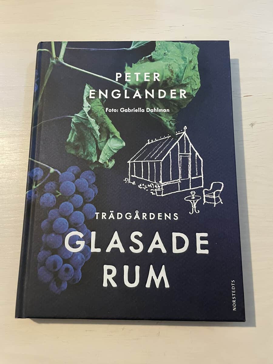 Peter Englander : Trädgårdens glasade rum