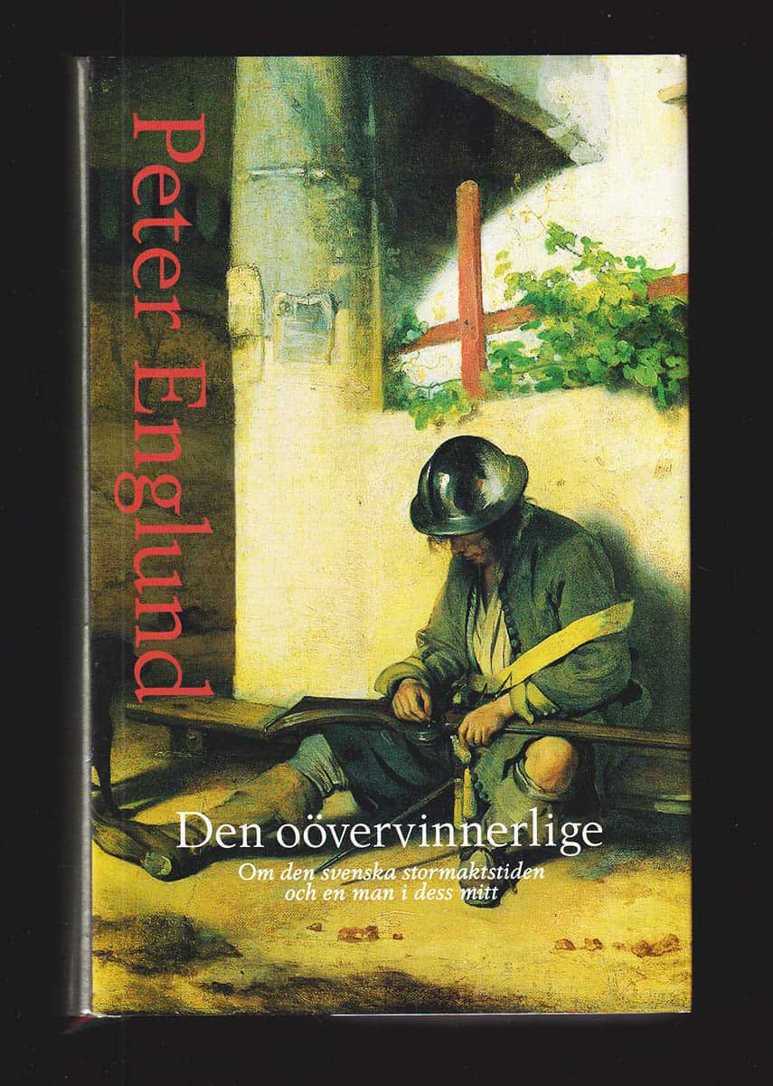 Peter Englund : Den oövervinnerlige