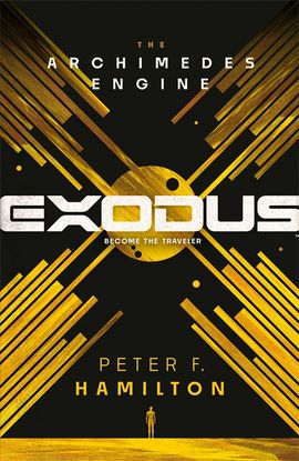 Peter F. Hamilton : Exodus: The Archimedes Engine