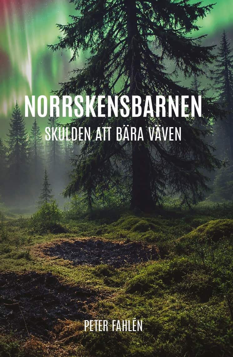 Peter Fahlén : Norrskensbarnen