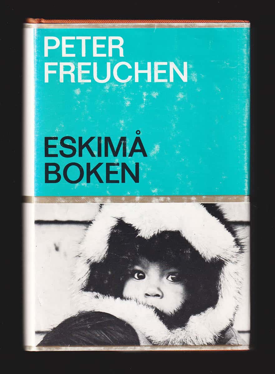 Peter Freuchen : Eskimåboken