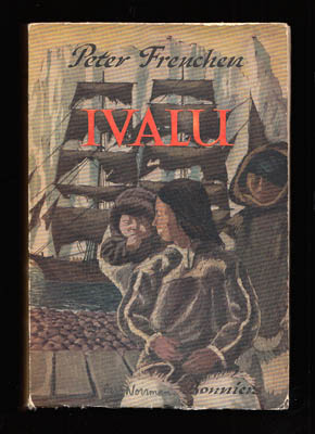 Peter Freuchen : Ivalu