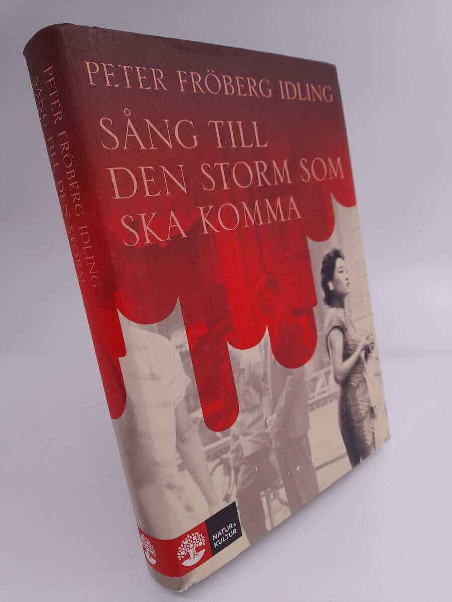 Peter Fröberg Idling : Sång till den storm som ska komma